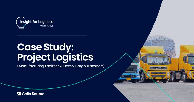Case Study: Project Logistics (Manufacturing Facilities & Heavy Cargo Transport)