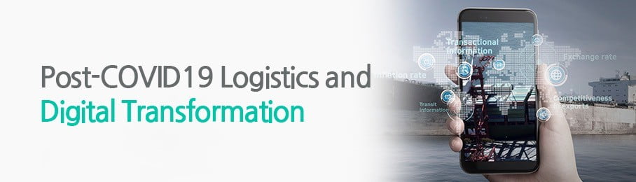 Post-COVID19 Logistics and Digital Transformation