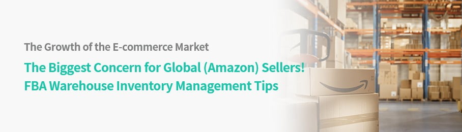 The Biggest Concern for Global (Amazon) Sellers! FBA Warehouse Inventory Management Tips
