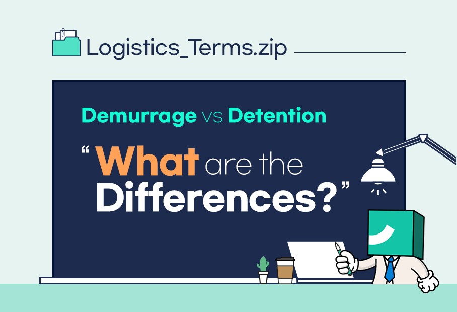 What Are the Differences? Demurrage vs Detention