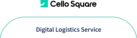Cello Square Digital Logistics Service